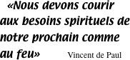 �Nous devons courir aux besoins